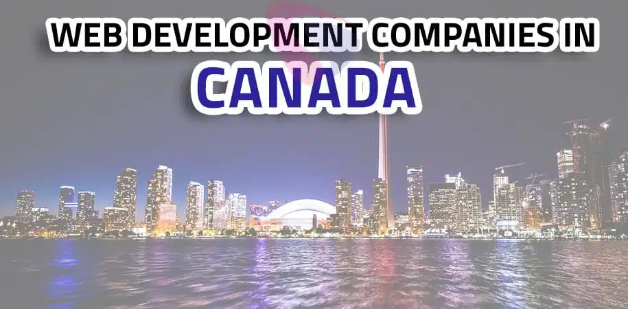 Top 10 Web Development Companies In Canada App Tech Solutions
