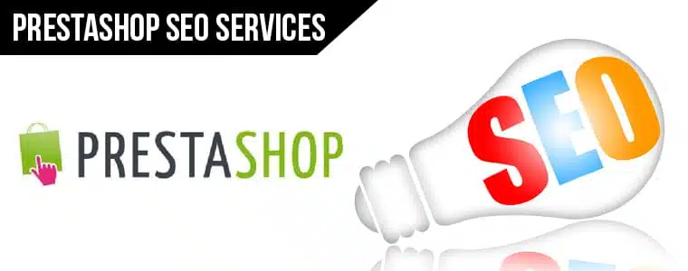 Prestashop SEO Company, SEO Services for Prestashop eCommerce App Tech Solutions